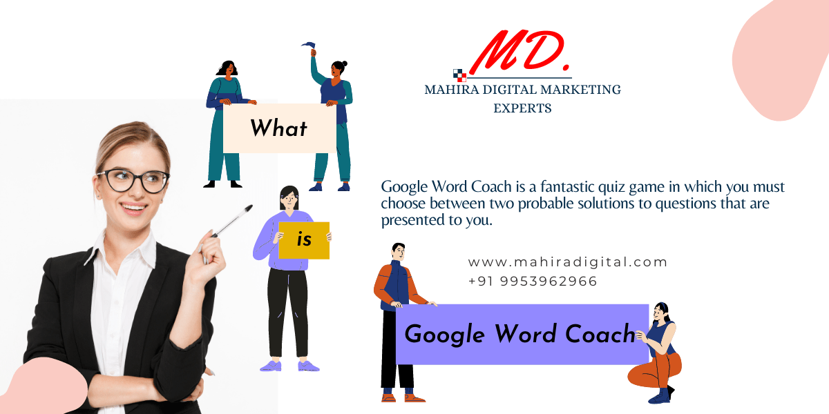 What is Google Word Coach?