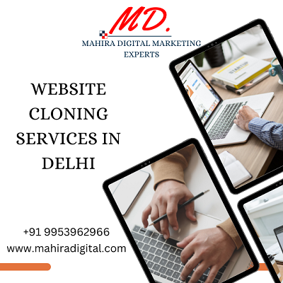 Website Cloning Services in Delhi